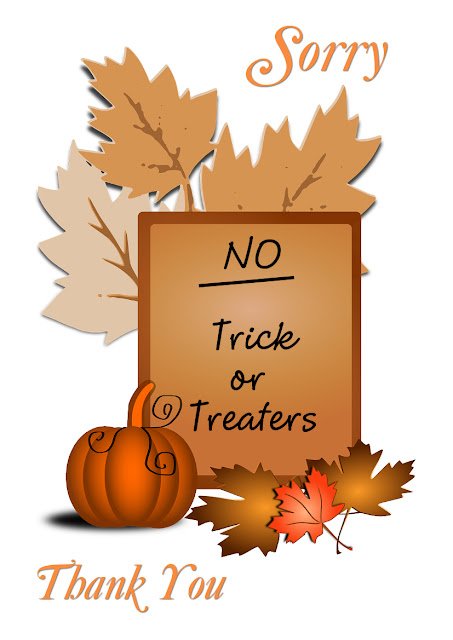 Fall season leaves and pumpkin design no trick or treat sign printable and free for personal use no trick or treat signs printable