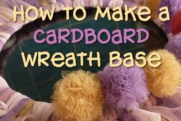 How to Make a Cardboard Wreath Form