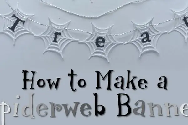 How to Make a Spider Web Halloween Banner