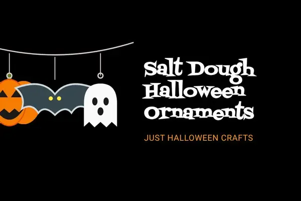 Salt Dough Halloween Ornaments: Recipe and Ideas